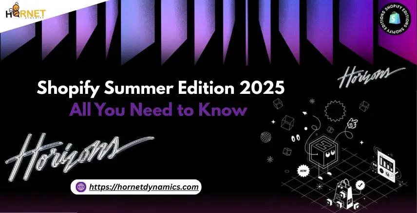 Shopify Summer Edition 2025: All You Need to Know  